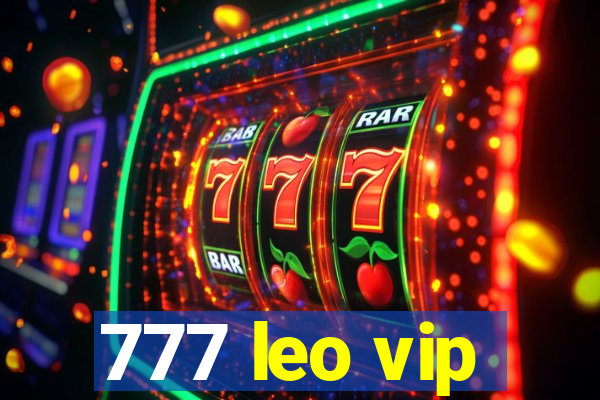 777 leo vip